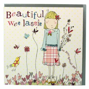 Beautiful Wee Lassie Card