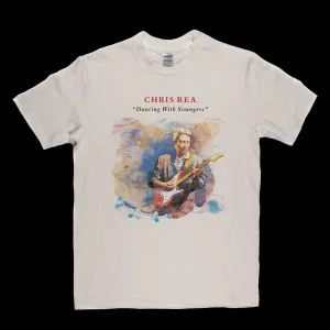 Chris Rea Dancing With Strangers T-Shirt